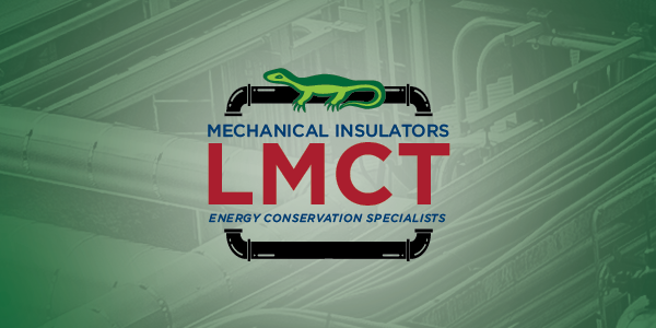 Mechanical Insulators LMCT | The ROI of Properly Installed Mechanical Insulation